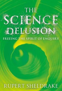 The Science Delusion (Coronet, 2012)